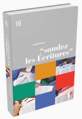 Sondez les Écritures 16