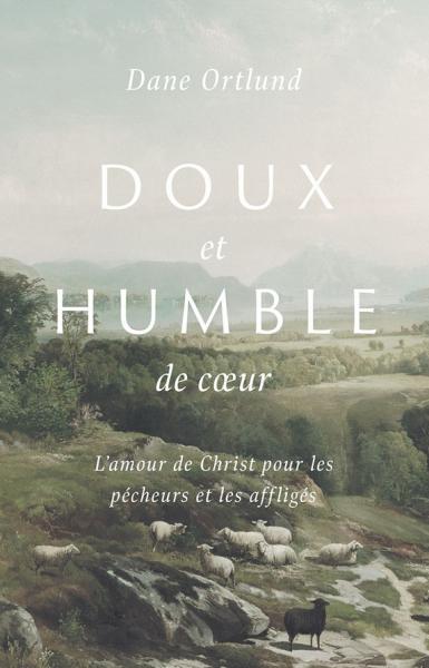 Doux et humble de coeur