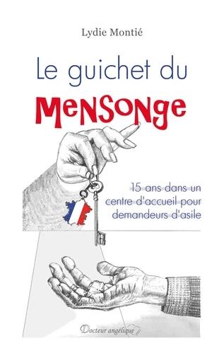 Guichet du mensonge (le)