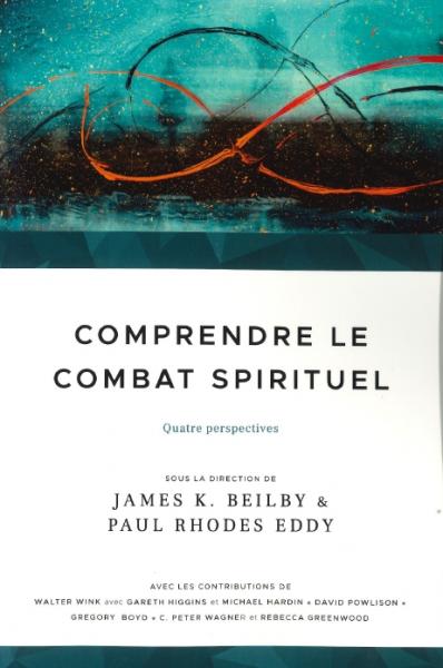 Comprendre le combat spirituel