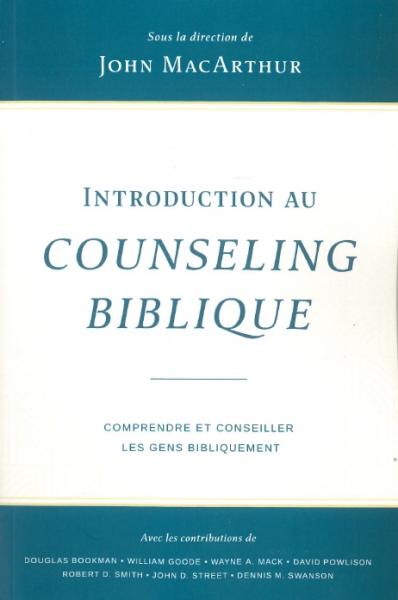 Introduction au counseling biblique