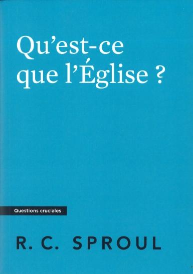 Qu'est-ce que l'Église ?