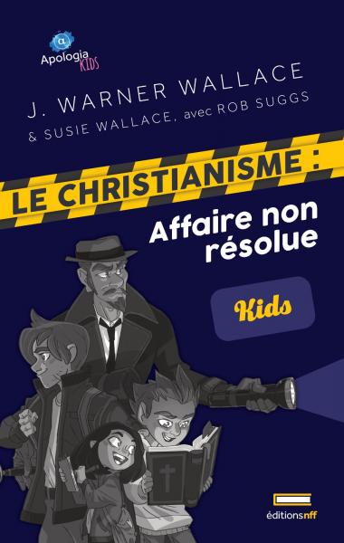 Le christianisme : affaire non résolue