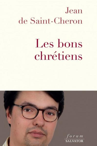 Bons chrétiens (les)