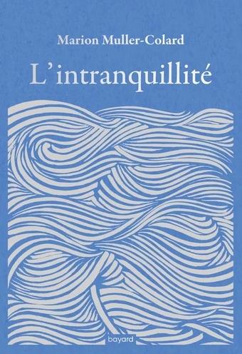 L'intranquilité