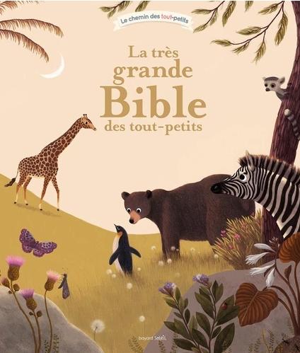 La très grande Bible des tout-petits