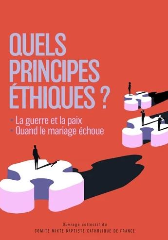 Quels principes ethiques ?