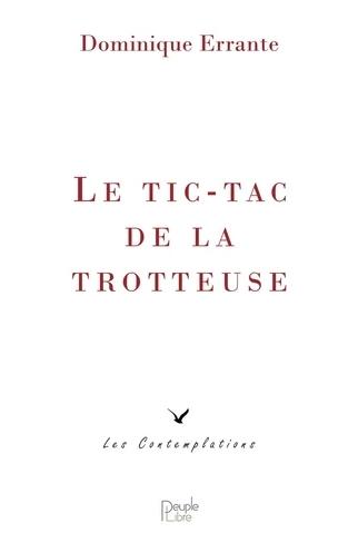 Le tic-tac de la trotteuse