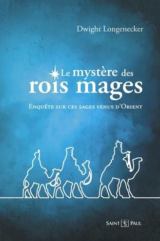 Mystere des rois mages (le)