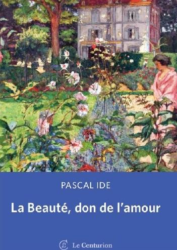 La beauté, don de l'amour