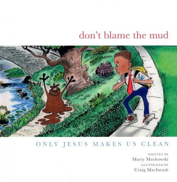 Don't blame the mud