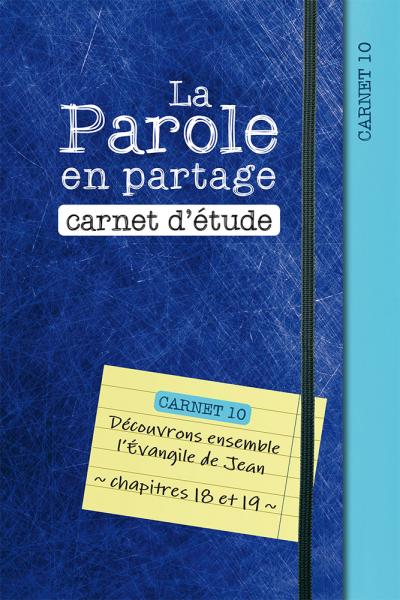 La Parole en partage - Carnet d'étude 10