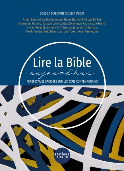 Lire la Bible aujourd'hui