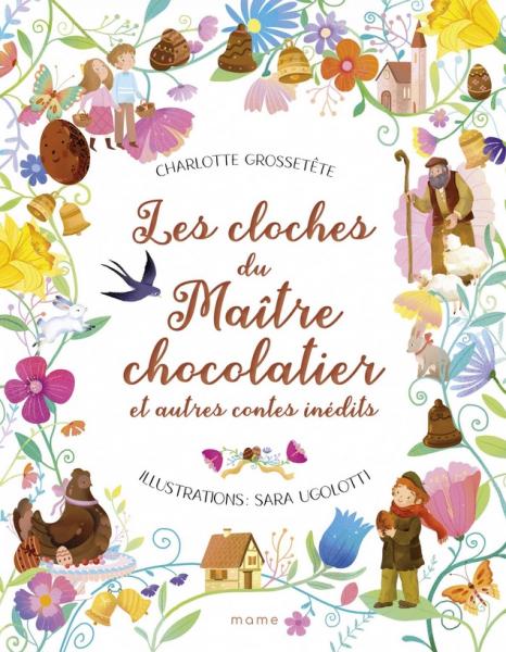 Les cloches du Maître chocolatier