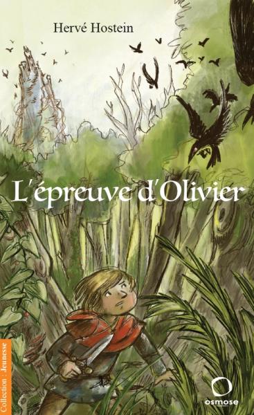 L'épreuve d'Olivier