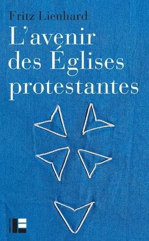 L'avenir des Eglises protestantes