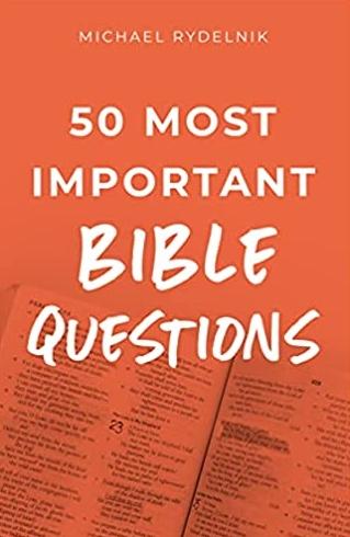 50 Most Important Bible Questions