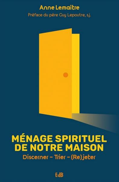 Ménage spirituel de notre maison