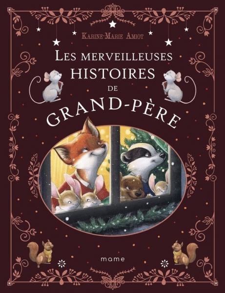 Les merveilleuses histoires de grand-père