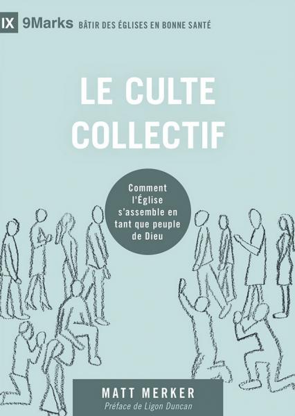 Le culte collectif