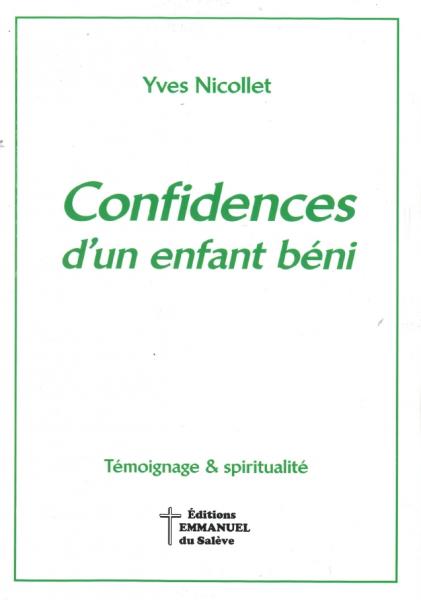 Confidences d'un enfant béni