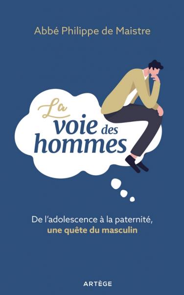 La voie des hommes