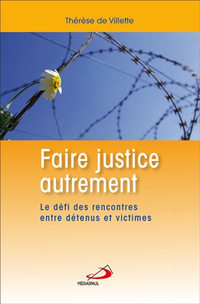 Faire justice autrement