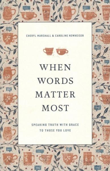 When words matter most