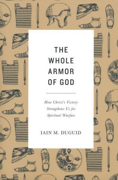 The Whole Armor of God