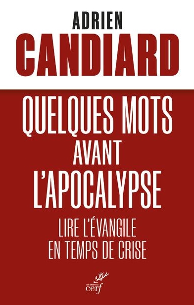 Quelques mots avant l'Apocalypse