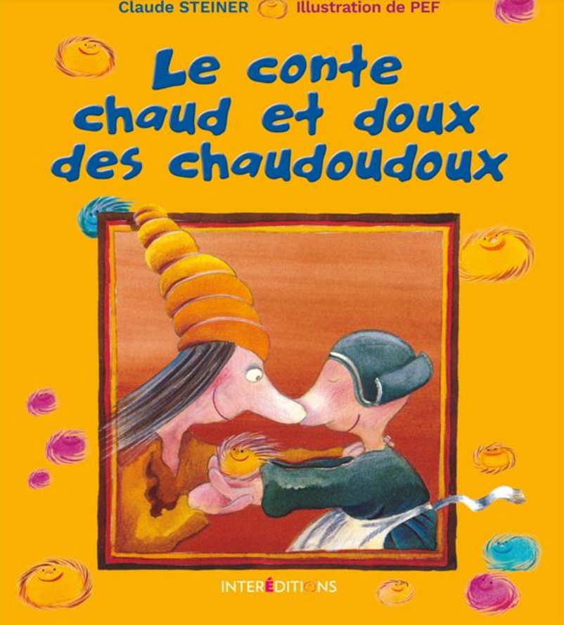 Le conte chaud et doux des chaudoux