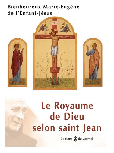 Le royaume de Dieu selon saint Jean