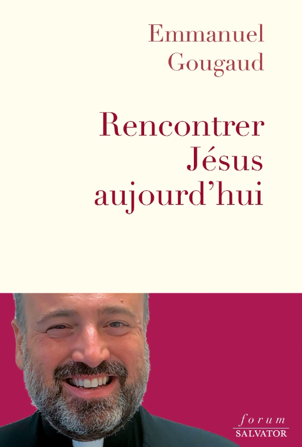 Rencontrer Jésus aujourd'hui