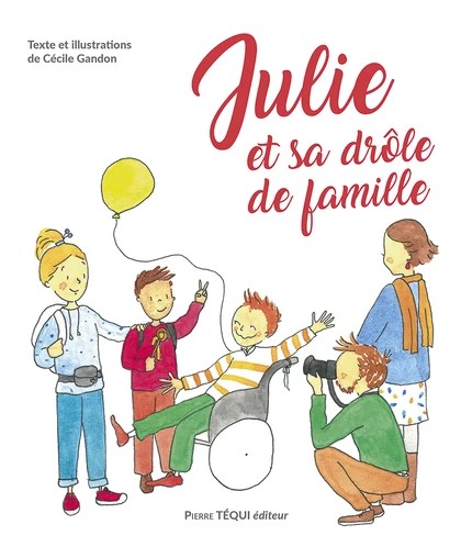 Julie et sa drôle de famille