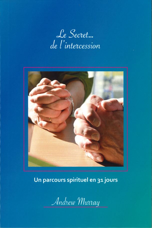 Le Secret... de l'intercession