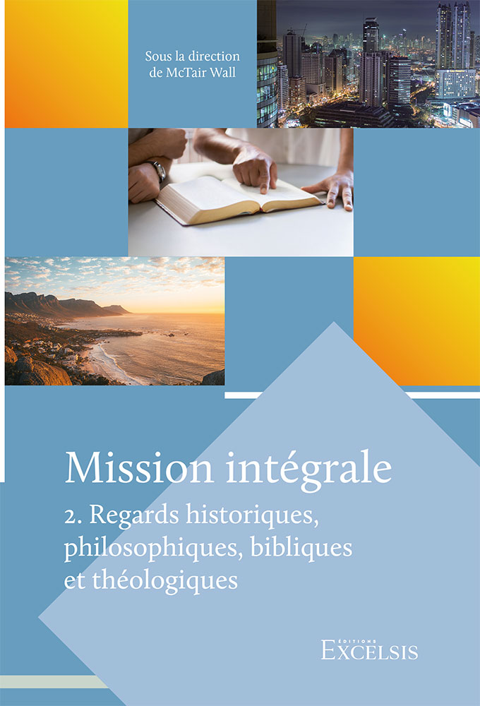 Mission intégrale volume 2