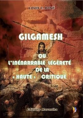 Gilgamesh ou l'inénarrable légèreté de la "haute" critique