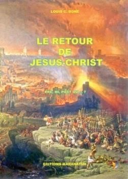 Le retour de Jésus-Christ