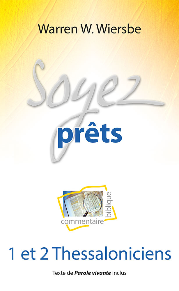 Soyez prêts