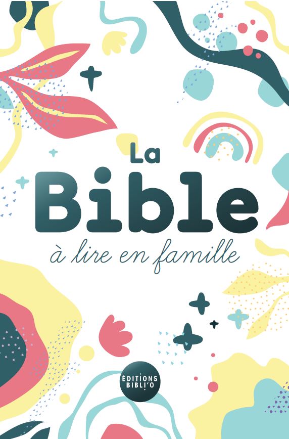 La Bible à lire en famille