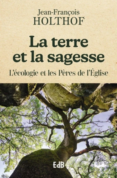 La terre et la  sagesse