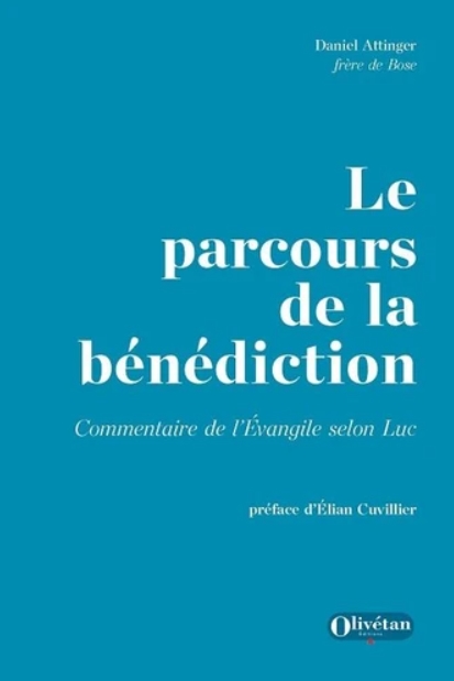 Le parcours de la bénédiction