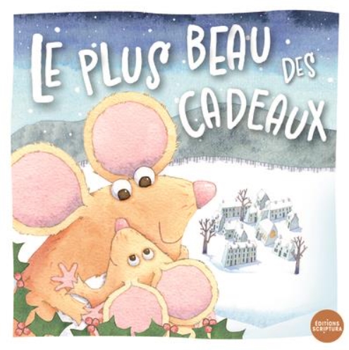 Le plus beau des cadeaux