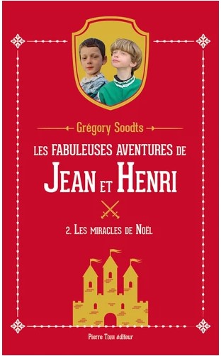 Les fabuleuses aventure de Jean et Henri