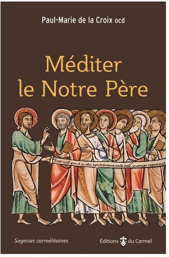 Méditer le Notre Père