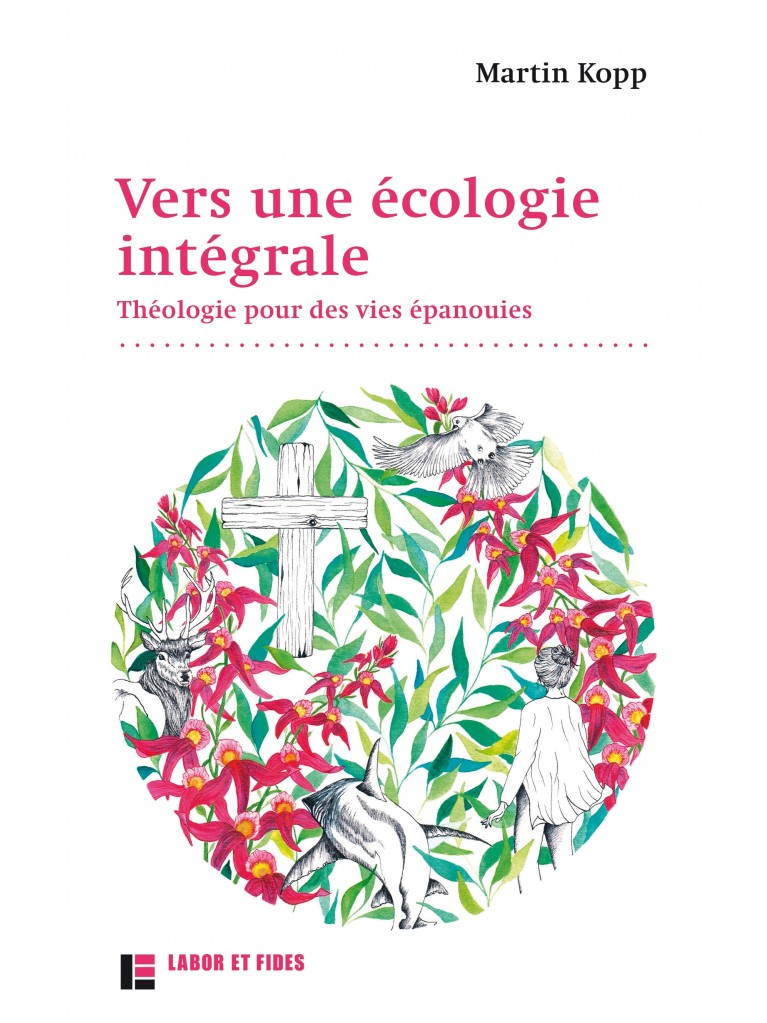 Vers une écologie intégrale