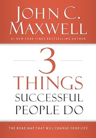 3 Things Successful People Do