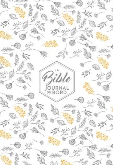 Bible Segond 21 Journal de bord