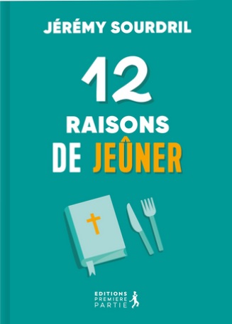 12 raisons de jeûner