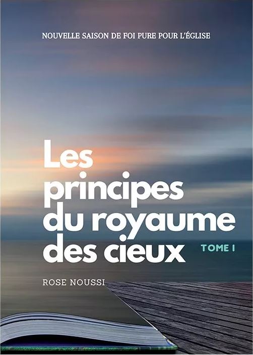 Les principes du royaume des cieux